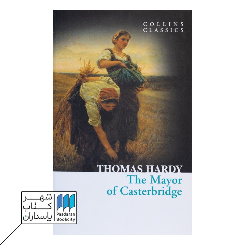 the Mayor of Casterbridge