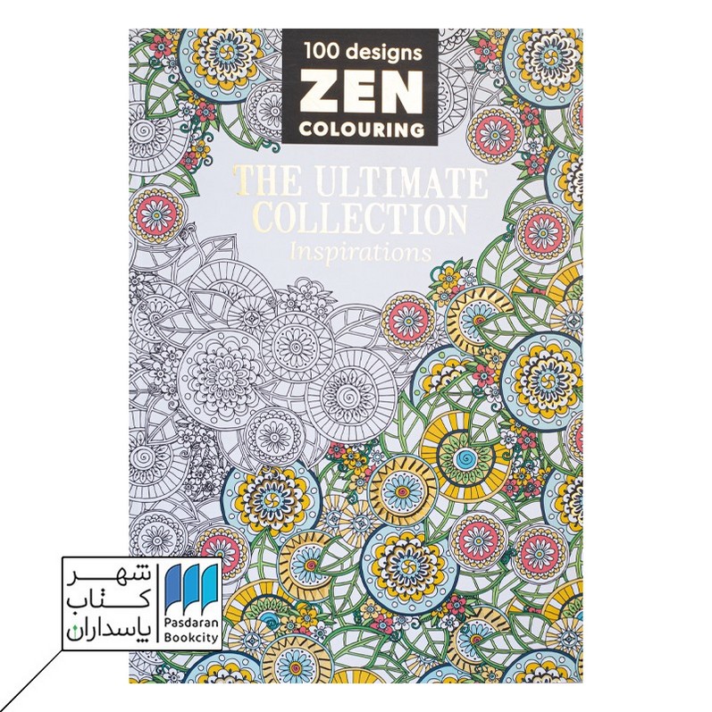 zen colouring the Ultimate Collection کتاب رنگ آمیزی